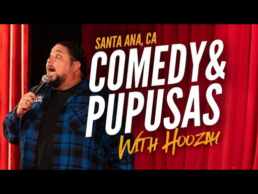 Comedy and Free Pupusas • April 25th