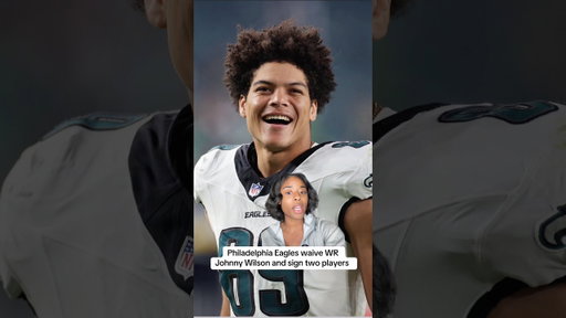 Eagles waive Johnny Wilson and sign two players #symonewiththesports #eagles #philadelphiaeagles