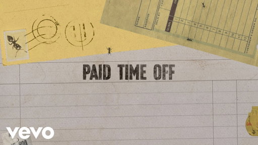 Noah Kahan - Paid Time Off (Official Lyric Video)