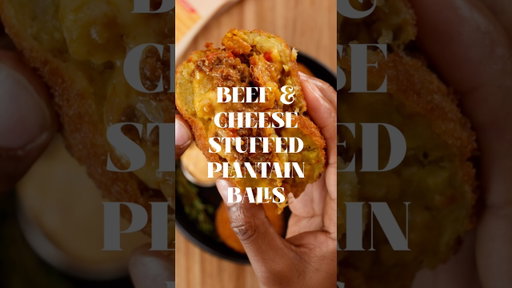 Beef & Cheese stuffed Plantain Balls.