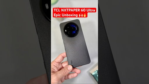 TCL NXTPAPER 60 Ultra Epic Unboxing 👀🔥📦
