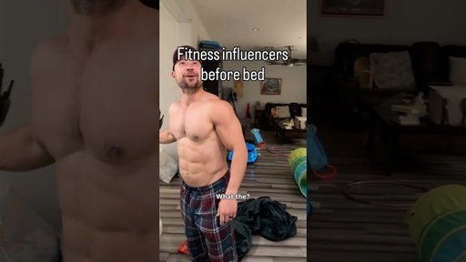 BABY… THE LIGHTS (Fitness Influencers Before Bed)