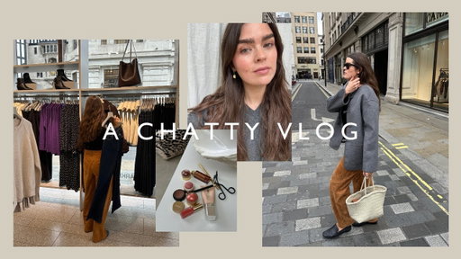 A Chatty Vlog: How I Plan & A Trip To London