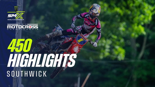 Southwick 2026 | Pro Motocross 450 Class Highlights