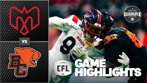 CFL 2026 Recap: Montreal Alouettes @ BC Lions - Week 15