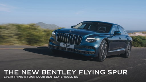 The New Bentley Flying Spur | Everything a four-door Bentley should be