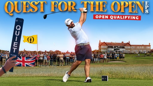 I take on Open Qualifying... (it gets tense) | Quest For The Open | Episode 8 | 2026