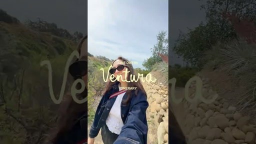 How to spend the perfect day in Ventura, CA