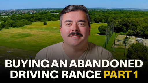We Bought an Abandoned Golf Range