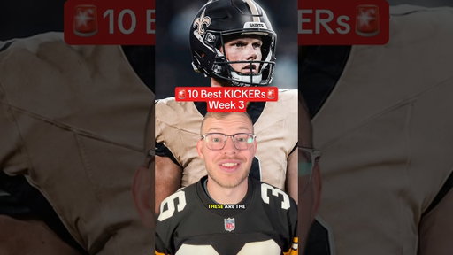 10 BEST Kickers for Week 3 #fantasyfootball