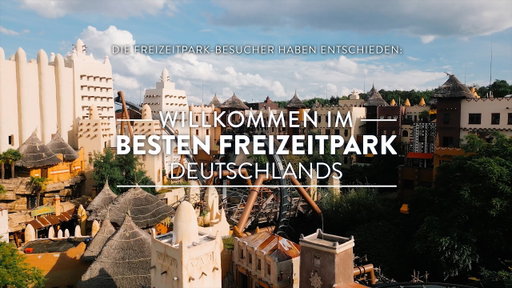 Willkommen im besten Freizeitpark Deutschlands