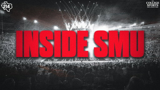 The 214 with Alex Glover & Billy Embody | Inside SMU Athletics