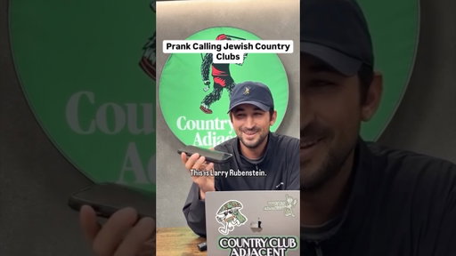 Prank calling Jewish country clubs