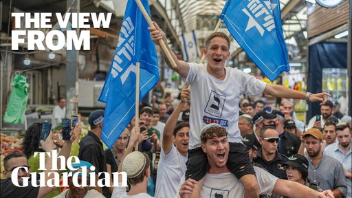 ‘Jordan, Lebanon & Syria are ours’: why young Israelis are voting more far right | The View From
