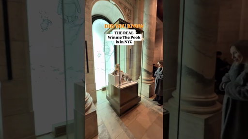 The Real Winnie The Pooh is in NYC