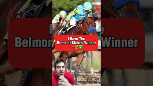 I HAVE The Belmont Stakes Winner…🐎