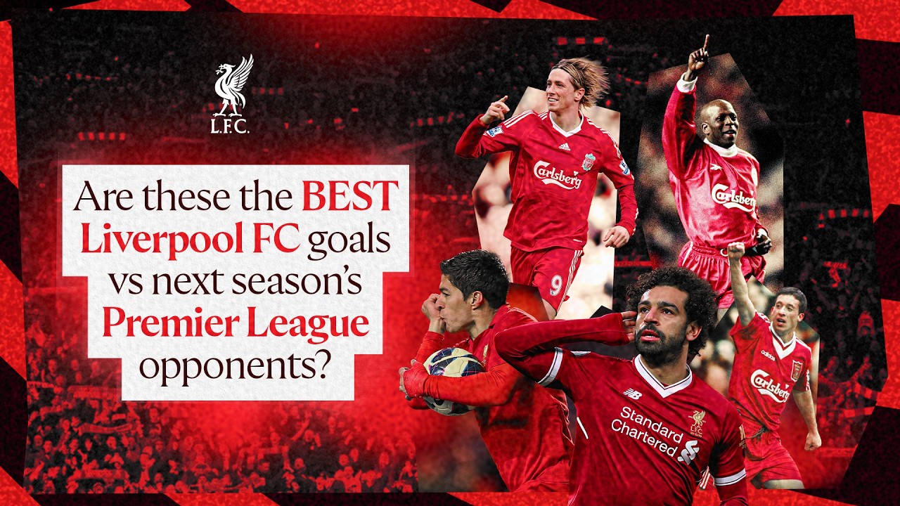Liverpool's BEST GOAL vs EVERY Premier League team?