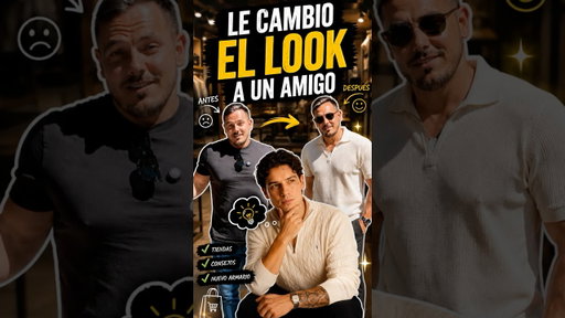 Le Cambio El Look A Un Amigo