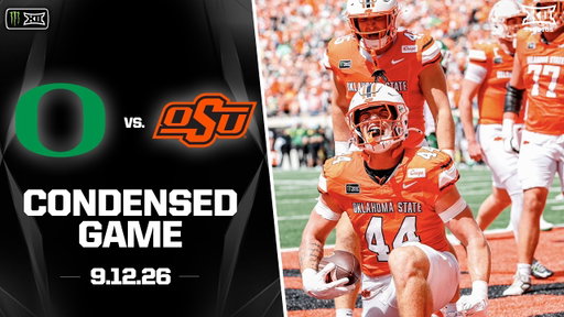 #6 Oregon vs. Oklahoma State Condensed Game | 2026 Monster Energy Big 12 Football