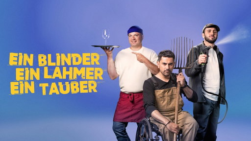 Ein Blinder, ein Lahmer, ein Tauber - die behinderte JobChallenge
