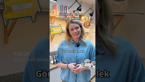 3 tips för att inkludera barnen i köket 🌞 #IKEA #IKEASverige #IköketmedIKEA