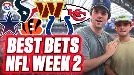 Best Bets NFL Week 2: Game Picks, 6 Leg Parlay, $500 TD Scorer