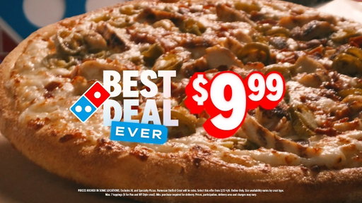 Domino’s Best Deal Ever - Savings