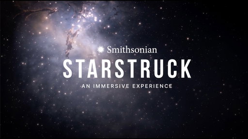 BUILDING THE UNIVERSE: The Making of Smithsonian Starstruck