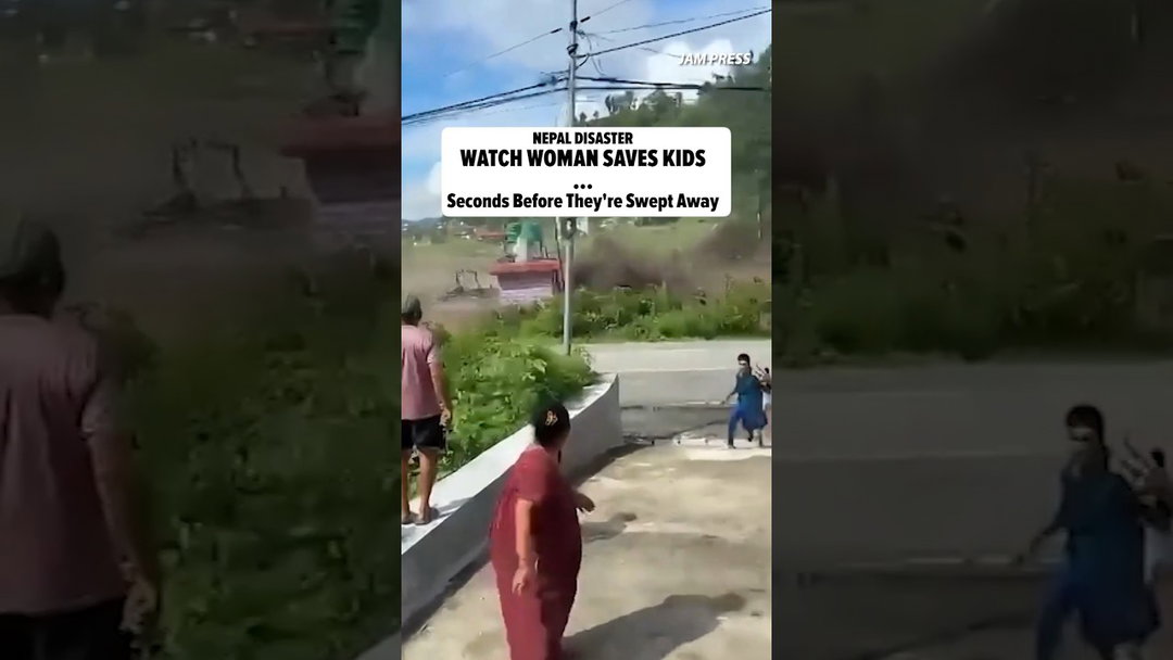 Woman Saves 2 Kids From Nepal Disaster in Dramatic Video
