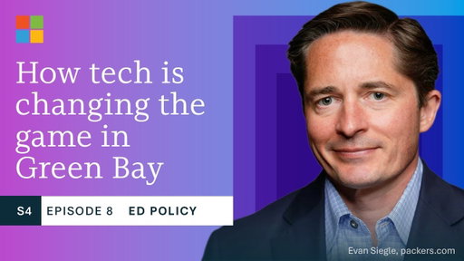 Ed Policy, Green Bay Packers: How tech is changing the game