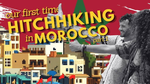 My Budget Backpacking Trip to Morocco