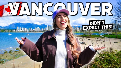 We Were SHOCKED by Vancouver! 🇨🇦 | Vancouver Travel Guide