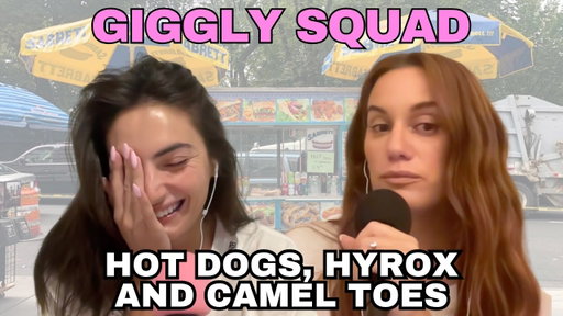 Giggling about hot dogs, hyrox, and camel toes with Hannah Berner and Paige DeSorbo