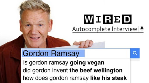 Gordon Ramsay Answers The Web's Most Searched Questions | WIRED