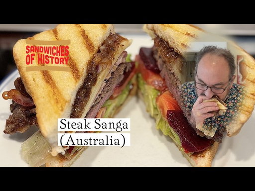 Steak Sanga (Australia) on Sandwiches of History