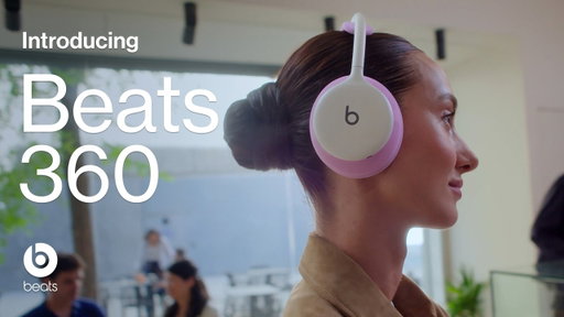 Beats 360. Made for every you.