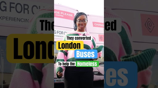 They Converted London Buses to Help the Homeless