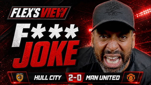 WHAT THE F*** WAS THAT 🤬 | ABSOLUTE DISGRACE 😡 | Hull City 2-0 Man United | Flex’s View
