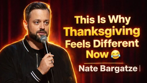 This Is Why Thanksgiving Feels Different Now 😂 | Nate Bargatze Comedy 2026