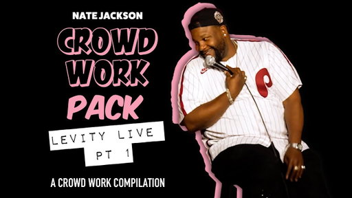 Crowd Work Pack: Levity Live Comedy Club Pt 1
