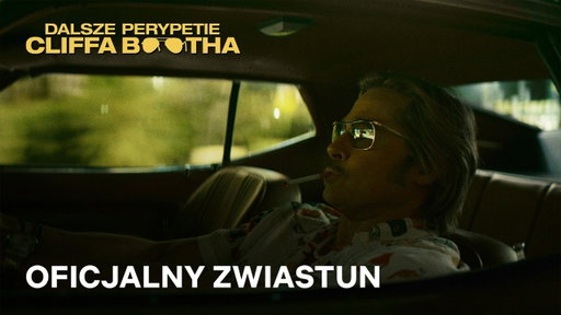 Dalsze perypetie Cliffa Bootha | Oficjalny zwiastun | Netflix