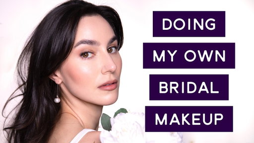 Doing my own Bridal Makeup 💍  Satin Nude - A "Natural" Bridal Makeup Tutorial ✨ Bridal Trials #1