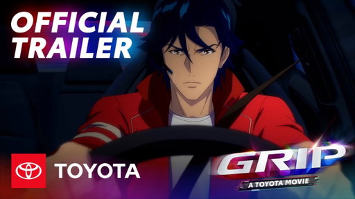 GRIP Anime Movie | Trailer | Final Ride | Toyota