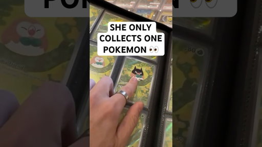SHE ONLY COLLECTS ONE POKEMON 👀
