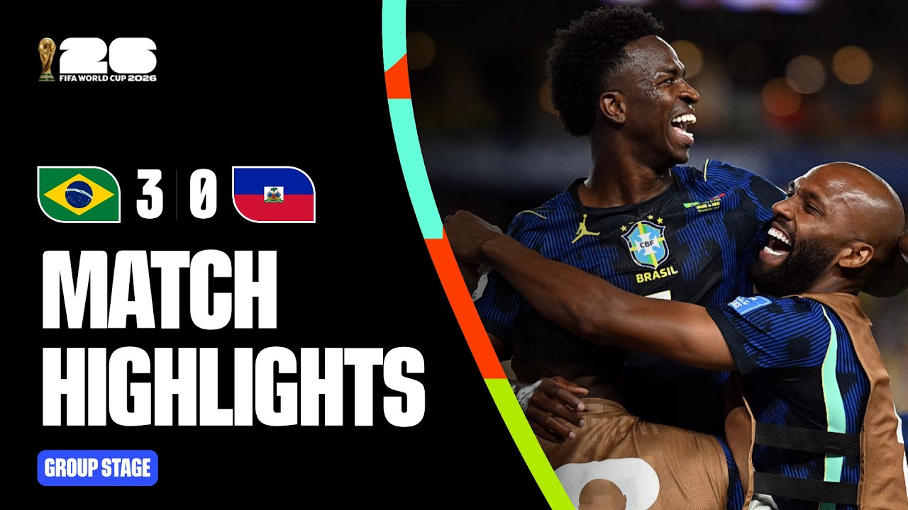 Highlights | Brazil 3-0 Haiti | FIFA World Cup 2026™
