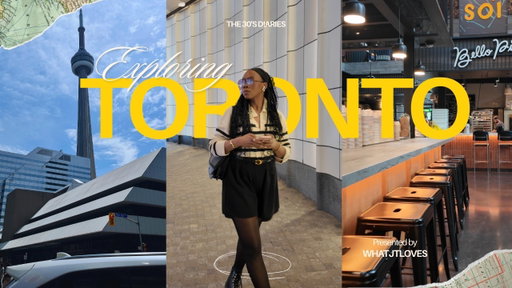Falling in love with Toronto: Exploring popular spots + a local's guide