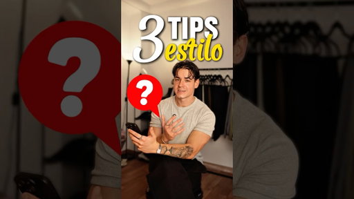 3 Consejos Para Mejorar Tu Estilo