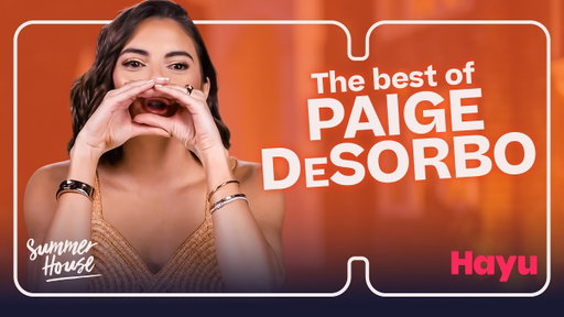 Paige DeSorbo Being Effortlessly Savage | Summer House