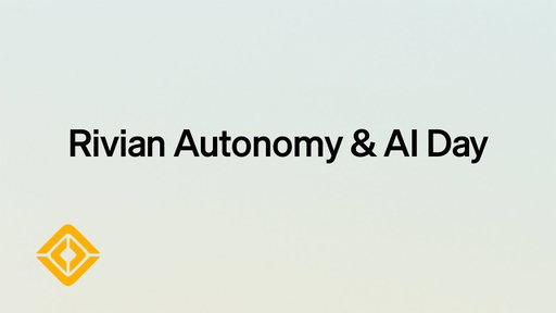 Rivian Autonomy & AI Day | Livestream