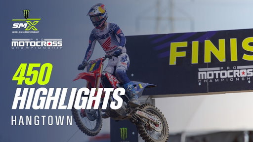 Hangtown 2026 | Pro Motocross 450 Class Highlights